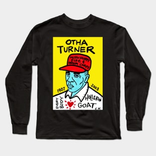 Otha Turner Long Sleeve T-Shirt